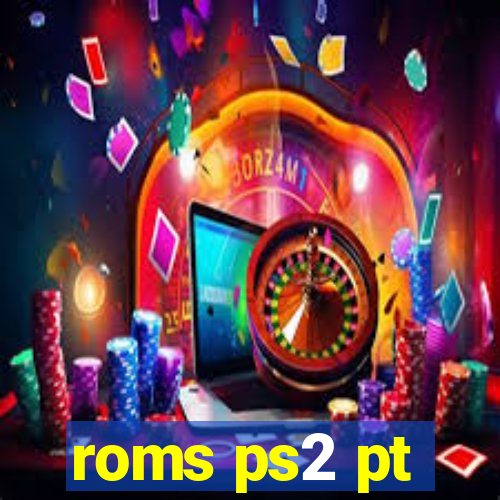 roms ps2 pt-br